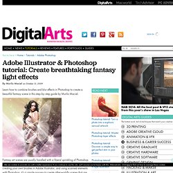CLASSIC PHOTOSHOP &amp; ILLUSTRATOR TUTORIAL: Create breathtaking fantasy light effects