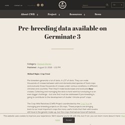 CWR » Pre-breeding data available on Germinate 3