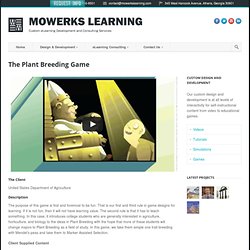 The Plant Breeding Game - MoWerks Learning