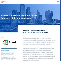 Brent Council UK - RPA Use Cases in Government