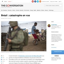 Brésil : catastrophe en vue
