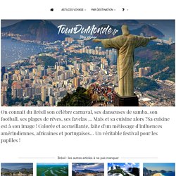 Les 10 plats muito bom du Brésil ! - TourDuMonde.fr - blog voyage