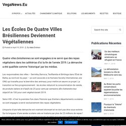 Les écoles de quatre villes brésiliennes deviennent végétaliennes – VegaNews.Eu
