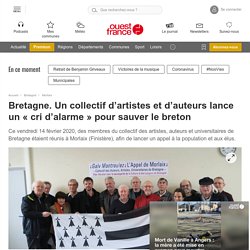 Bretagne. Un collectif d’artistes et d’auteurs lance un « cri d’alarme » pour sauver le breton