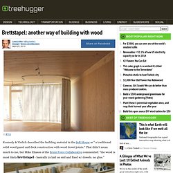 Brettstapel: another way of building with wood