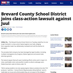 Brevard County School District joins class-action lawsuit against Juul