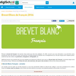 BREVET BLANC Francais 2016 - Epreuve de Francais DNB