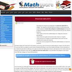 Brevet de mathématiques 2013 : sujets et corrigés du brevet de maths 2013.