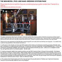 THE SMALL BREWING SYSTEMS PAGEPlease read this if you are considering a system smaller than 7 barrels