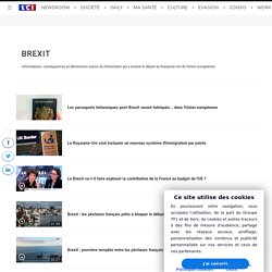 Brexit : actualités et infos en direct
