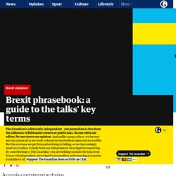 Brexit phrasebook: a guide to the talks' key terms
