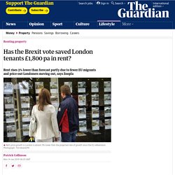 Has the Brexit vote saved London tenants £1,800 pa in rent?