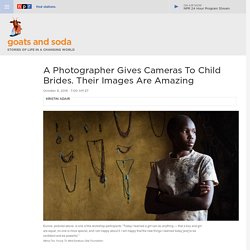 Child Brides Learn To Take Portraits Of Each Other — And Gain Insights Into Their Lives : Goats and Soda