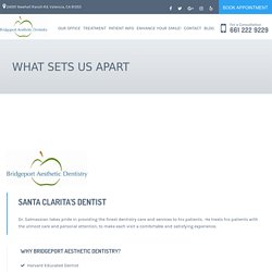 Best Santa Clarita’s Dentist Treatment