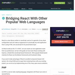 Bridging React With Other Popular Web Languages