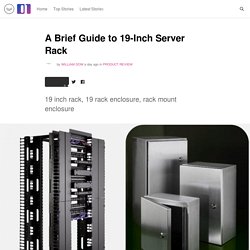 A Brief Guide to 19-Inch Server Rack
