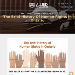 The Brief History of Human Rights in Ontario