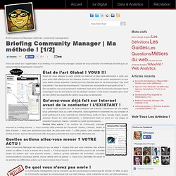 ▷ Briefing Community manager