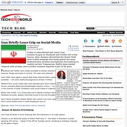 Iran Briefly Loses Grip on Social Media