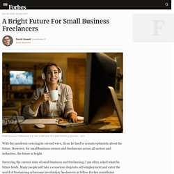 A Bright Future For Small Business Freelancers