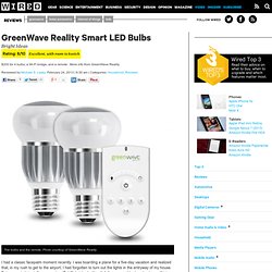 Review: GreenWave Reality Smart LED Bulbs