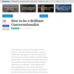 How to be a Brilliant Conversationalist