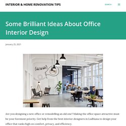 Some Brilliant Ideas About Office Interior Design