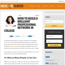 How To Build a Brilliant Professional Network in College