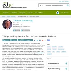 7 Ways to Bring Out the Best in Special-Needs Students