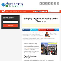 Bringing Augmented Reality to the Classroom