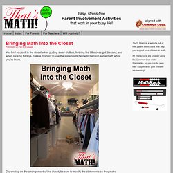 Bringing Math Into the Closet