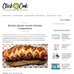 Brioche géante tressée (Cuisine Companion)