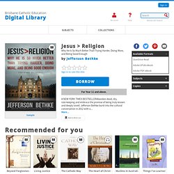 Brisbane Catholic Education Digital Library - Jesus > Religion