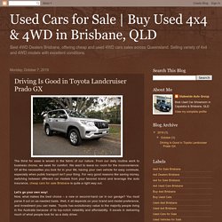 Buy Used 4x4 & 4WD in Brisbane, QLD: Driving Is Good in Toyota Landcruiser Prado GX