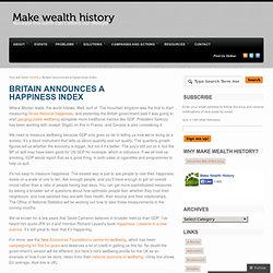 Britain announces a happiness index « Make Wealth History