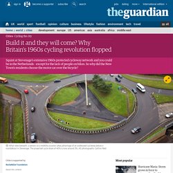 *****Build it and they will come? Why Britain's 1960s cycling revolution flopped