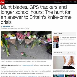 The hunt for an answer to Britain's knife-crime crisis