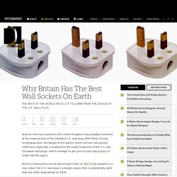 Why Britain Has The Best Wall Sockets On Earth