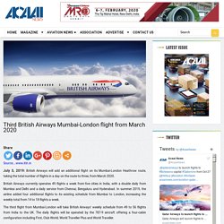 Third British Airways Mumbai-London flight from March 2020