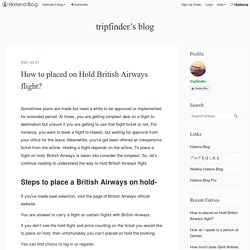 How to placed on Hold British Airways flight? - tripfinder’s blog
