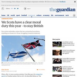 We Scots have a clear moral duty this year – to stay British
