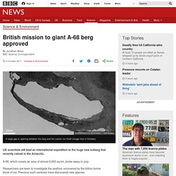 British mission to giant A-68 berg approved - BBC News
