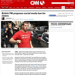 British PM proposes social media ban for rioters