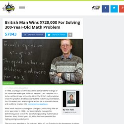 British Man Wins $720,000 For Solving 300-Year-Old Math Problem