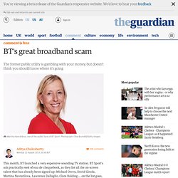 BT's great broadband scam