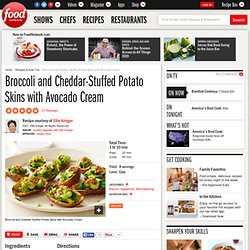 Broccoli and Cheddar-Stuffed Potato Skins with Avocado Cream Recipe : Ellie Krieger
