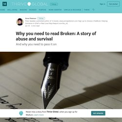 Why you need to read Broken: A story of abuse and survival