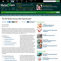 s 2011 Broker Survey: Who Tops the List?