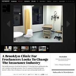 A Brooklyn Clinic For Freelancers Looks To Change The Insurance Industry