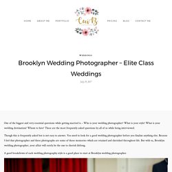 Brooklyn Wedding Photographer - Elite Class Weddings